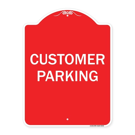 Signmission Designer Series Customer Parking, Red & White Heavy-Gauge Aluminum Sign, 24" x 18", RW-1824-9855 A-DES-RW-1824-9855